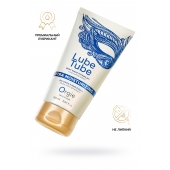 Интимный гель на водной основе Lube Tube Xtra Moisturizing с увлажняющим эффектом - 150 мл. - ORGIE - купить с доставкой в Батайске