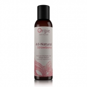 Интимный гель на водной основе All-Natural Strawberry с ароматом клубники - 150 мл. - ORGIE - купить с доставкой в Батайске