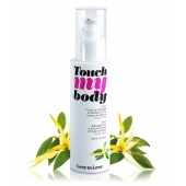 Силиконовый лубрикант 2-в-1 Touch My Body с ароматом иланг-иланга - 100 мл. - Love to Love - купить с доставкой в Батайске