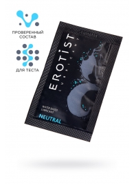 Пробник лубриканта на водной основе Erotist Neutral - 4 мл. - Erotist Lubricants - купить с доставкой в Батайске