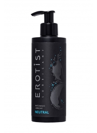 Лубрикант на водной основе Erotist Neutral - 250 мл. - Erotist Lubricants - купить с доставкой в Батайске