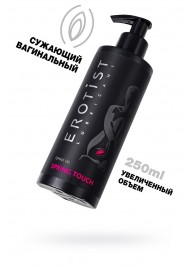 Сужающий вагинальный гель Erotist Spring Touch - 250 мл. - Erotist Lubricants - купить с доставкой в Батайске