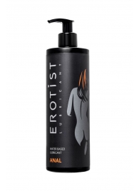 Анальный лубрикант Erotist Anal на водной основе - 400 мл. - Erotist Lubricants - купить с доставкой в Батайске