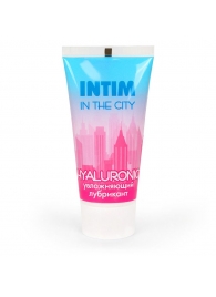 Увлажняющий лубрикант на водной основе Intim in the city Hyaluronic - 60 гр. - Биоритм - купить с доставкой в Батайске