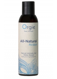 Интимный гель на водной основе Orgie All-Natural Acqua - 150 мл. - ORGIE - купить с доставкой в Батайске