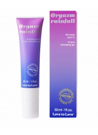 Гель для стимуляции G-точки зоны Orgasm Rainfall - 30 мл. - Love to Love - купить с доставкой в Батайске