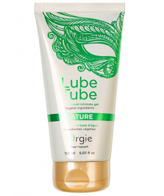 Интимный гель на водной основе Lube Tube Nature - 150 мл. - ORGIE - купить с доставкой в Батайске